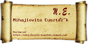 Mihajlovits Euszták névjegykártya